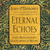 Eternal Echoes by John O'Donohue - Book Review - by the Rev. Elaine Breckenridge