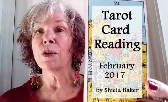 Tarot Card Reading for February 2017