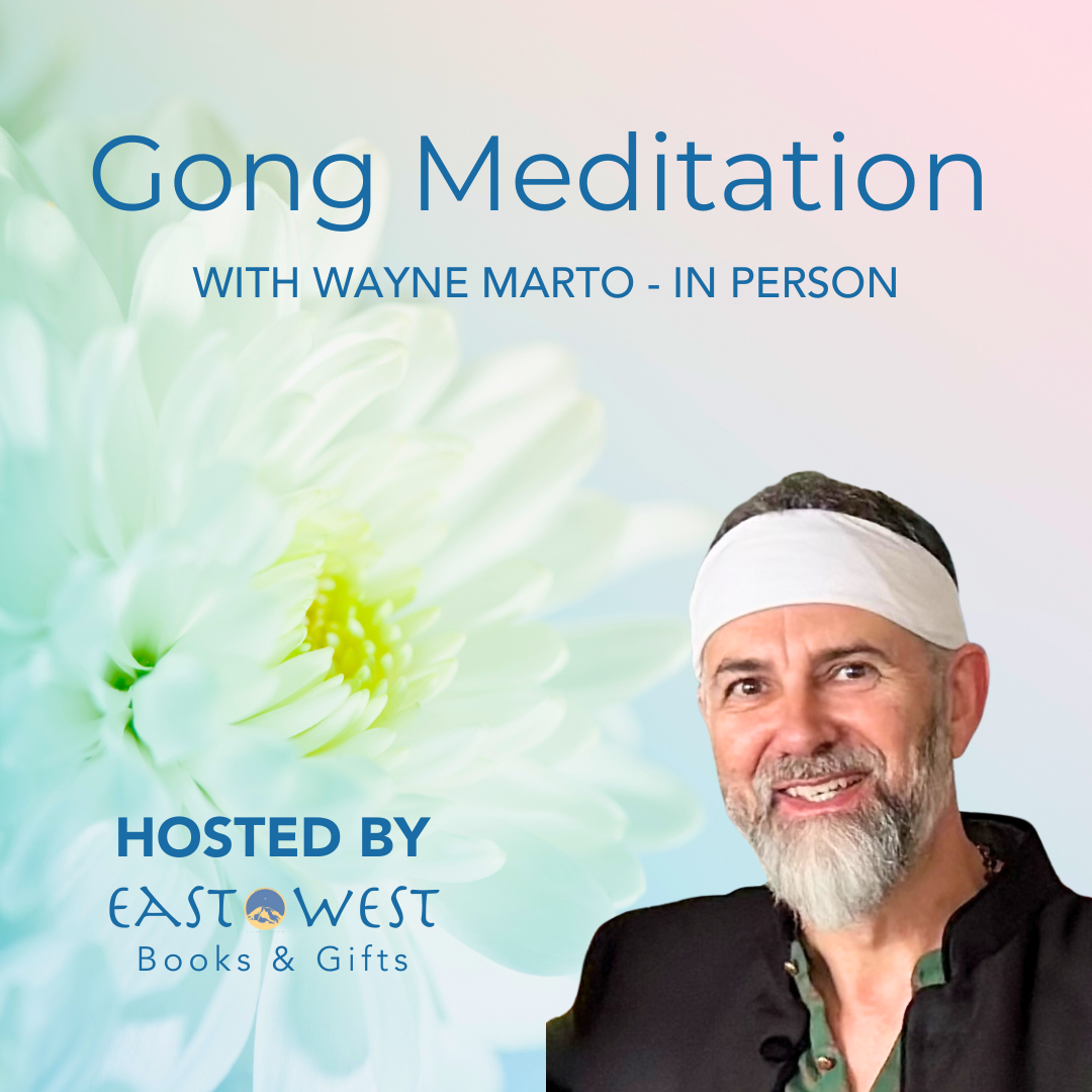 August 29th 2025 - Friday 7-8:30pm PT - Gong Meditation - with Wayne Marto - In-Person In Bothell