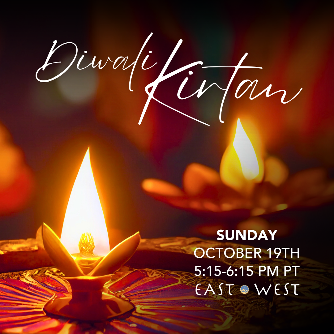 East West Diwali Kirtan - In-Person - Sunday, October 19th 2025 - 5:15-6:15 PM PT